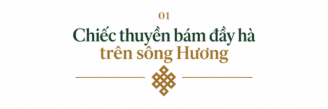 Phía sau dạ yến cao cấp trên ngự thuyền duy nhất ở Huế: Từng bám đầy hà, rao bán không ai mua - Ảnh 1.
